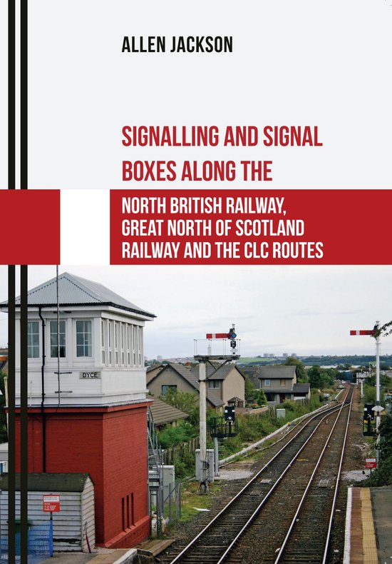 Signalling and Signal Boxes - Signalling and Signal Boxes al ... - cover