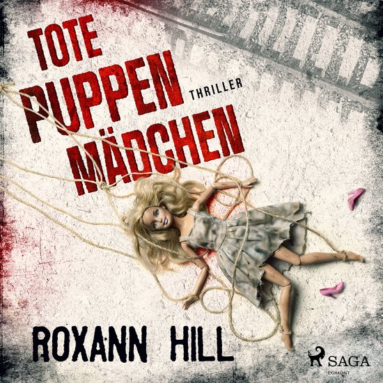 Tote Puppenmädchen: Thriller (Wuthenow-Thriller 5) - cover