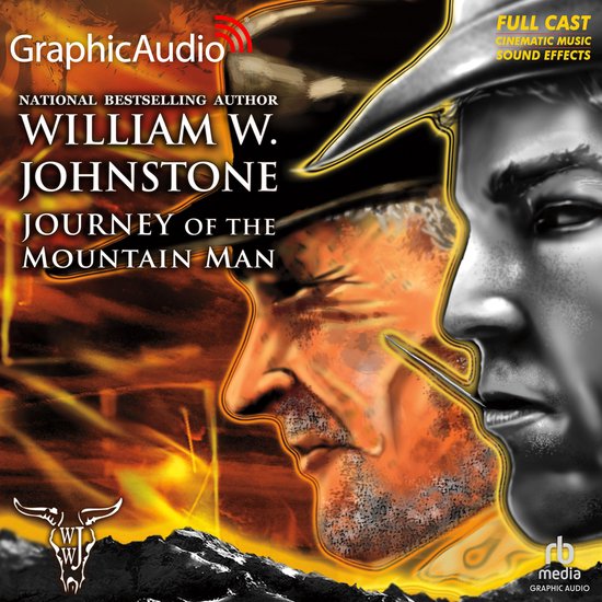 Journey of the Mountain Man [Dramatized Adaptation] - cover