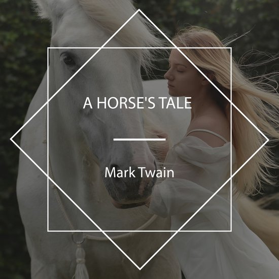 A Horse's Tale - cover