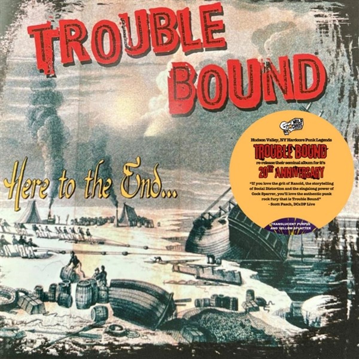 Trouble Bound - Here To The End (LP) (Coloured Vinyl)