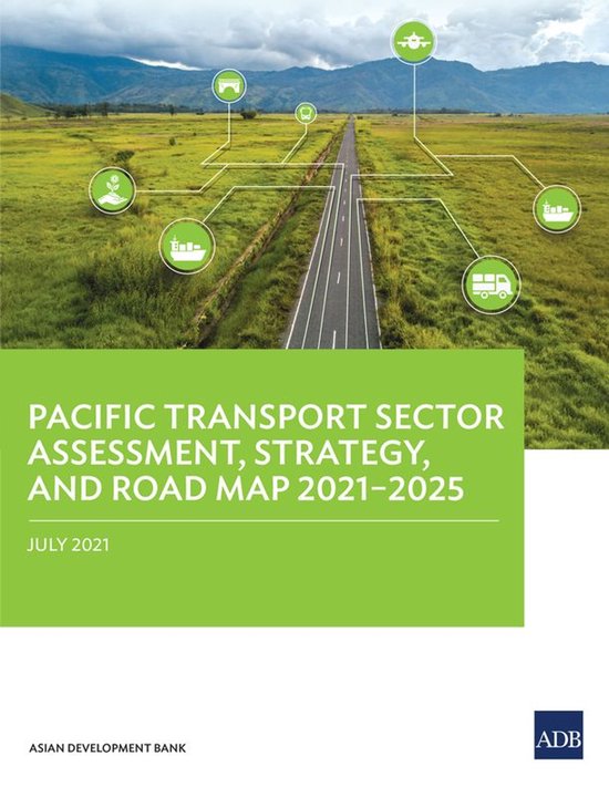 Pacific Transport Sector Assessment, Strategy, and Road Map  ... - cover