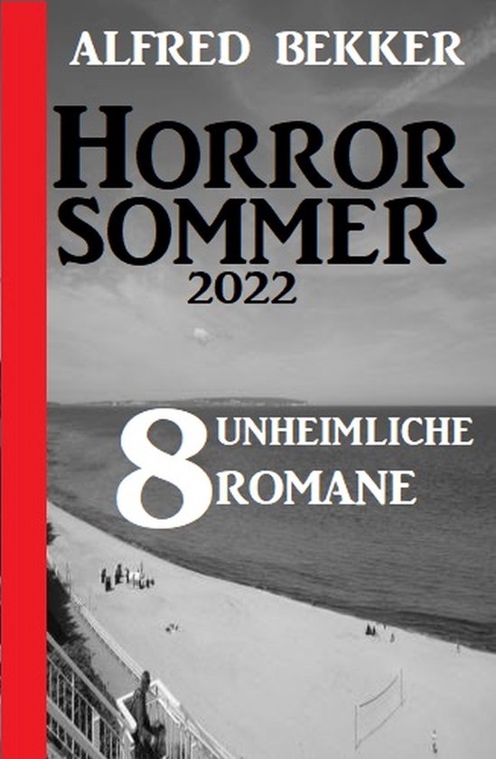 Horror Sommer 2022: 8 unheimliche Romane - cover