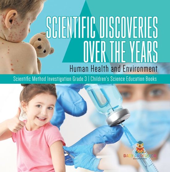 Scientific Discoveries Over the Years : Human Health and Env ... - cover
