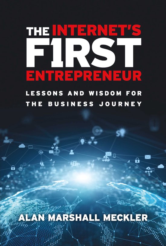 The Internet's First Entrepreneur - cover