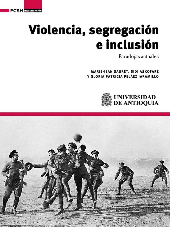 Violencia, segregación e inclusión - cover