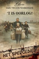 Het Spergebied 2 - 't Is oorlog