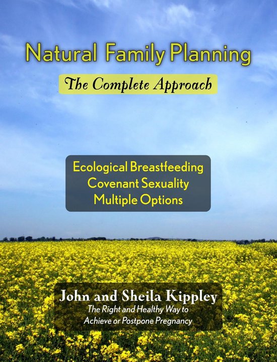 Natural Family Planning: The Complete Approach - cover
