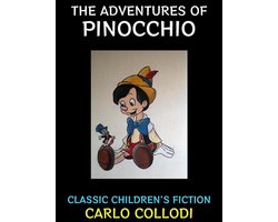 Children's Literature Collection 6 - The Adventures of Pinocchio