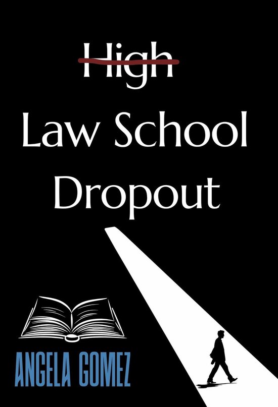 Law School Dropout - cover
