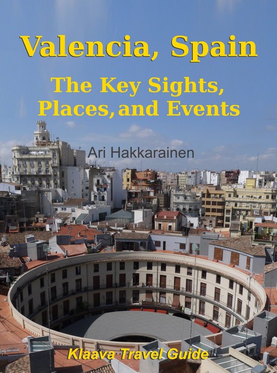 Klaava Travel Guide - Valencia, Spain - cover