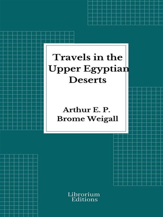 Travels in the Upper Egyptian deserts - cover