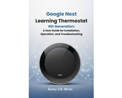 Google Nest Learning Thermostat 4th Generation