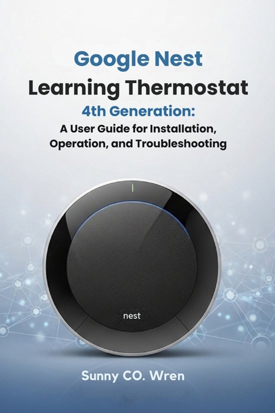 Google Nest Learning Thermostat 4th Generation - cover