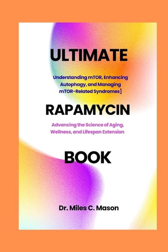 The Ultimate Rapamycin Book - cover