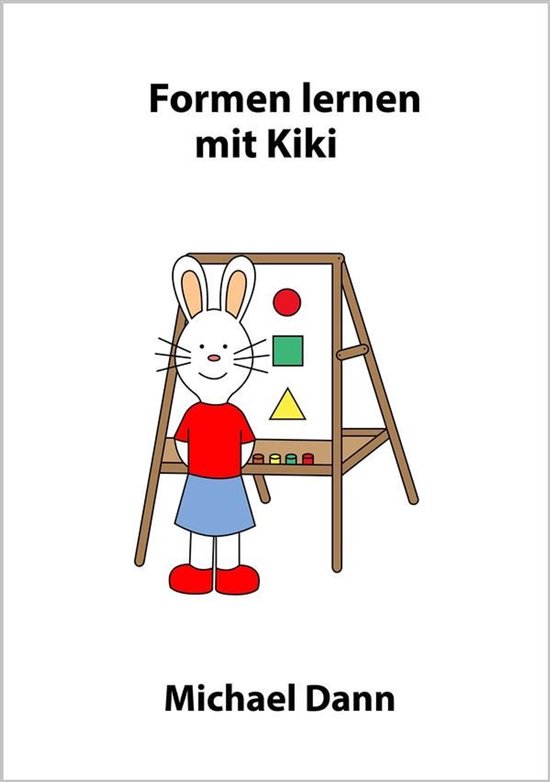 Lernen mit Kiki 2 - Formen lernen mit Kiki - cover