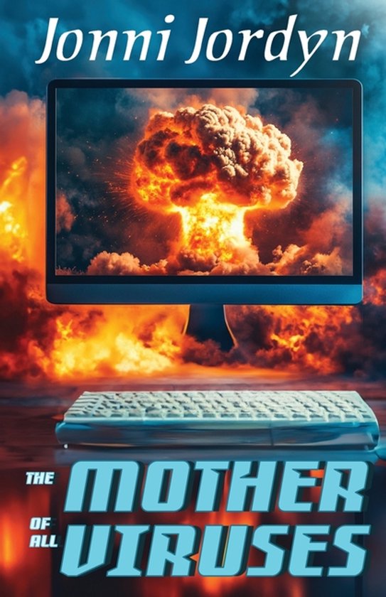 The Mother of All Viruses - cover