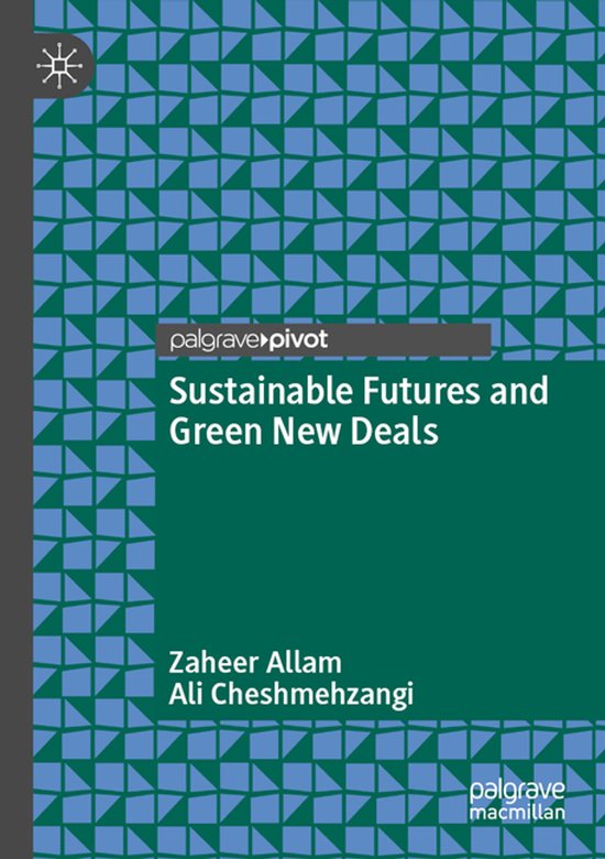Sustainable Futures and Green New Deals