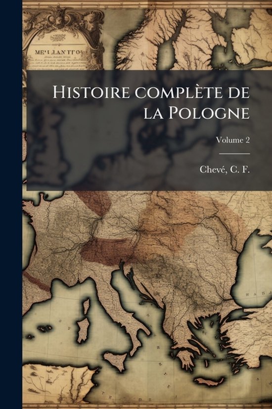 Histoire complète de la Pologne