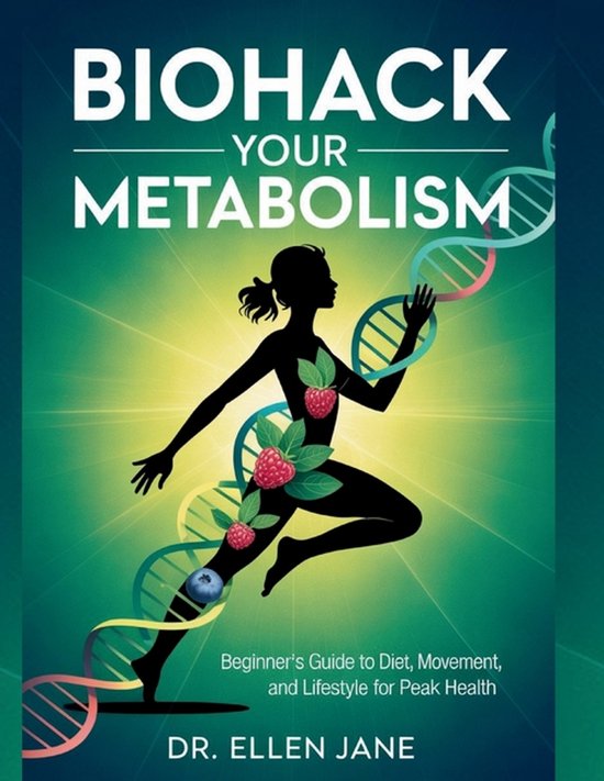Biohack Your Metabolism - cover