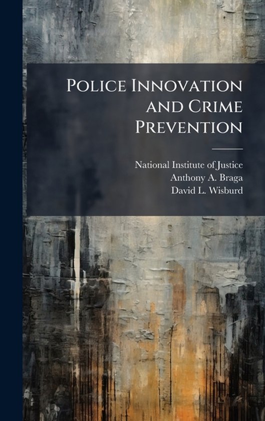 Police Innovation and Crime Prevention - cover