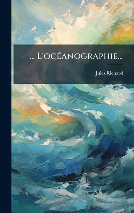 ... L'ocÃ(c)anographie...