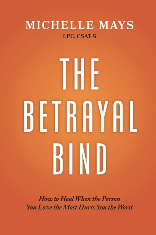 The Betrayal Bind - cover