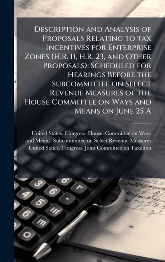 Description and Analysis of Proposals Relating to tax Incent ... - cover