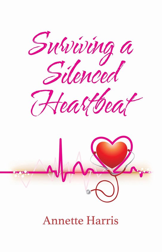 Surviving A Silenced Heartbeat - cover