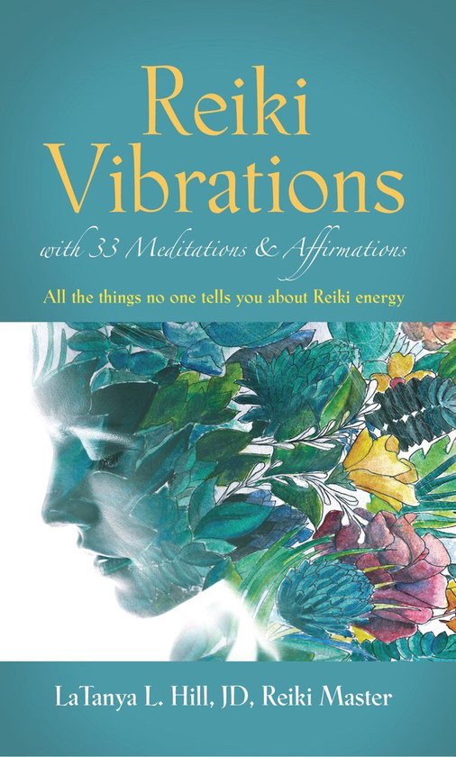 Reiki Vibrations with 33 Guided Meditations and Affirmations - cover