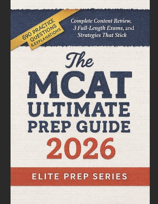 MCAT Ultimate Prep Guide 2026 | 9798293919949 | Elite Prep Series ...