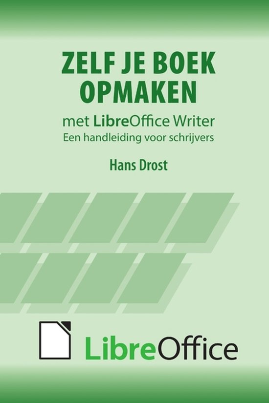 Zelf je boek opmaken met LibreOffice Writer - cover
