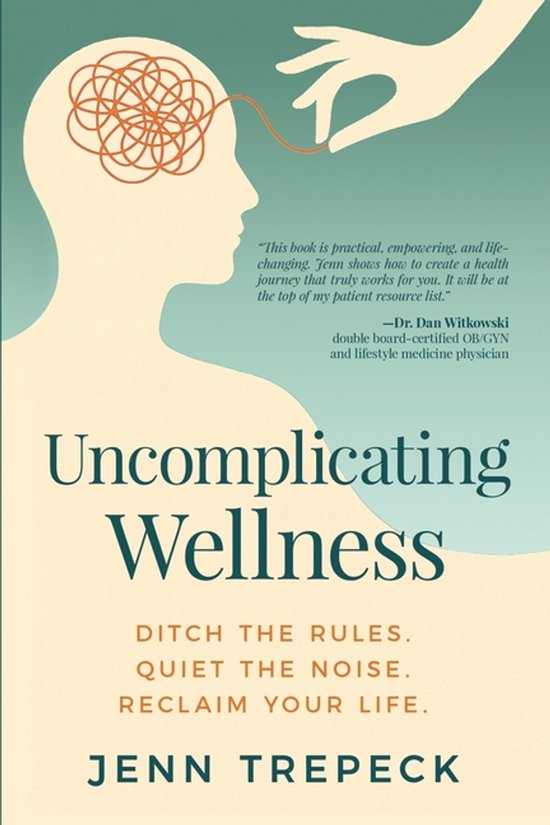 Uncomplicating Wellness - cover