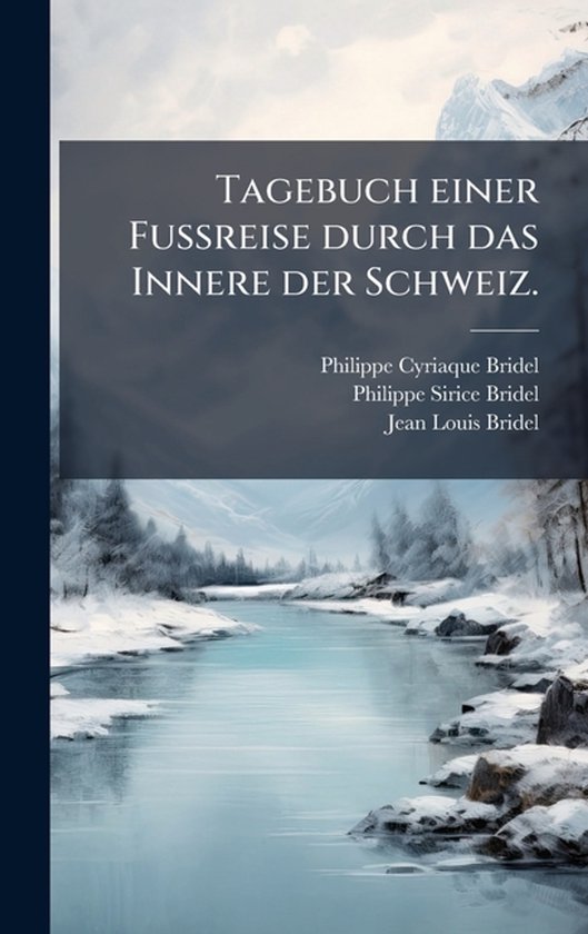 Tagebuch einer FuÃreise durch das Innere der Schweiz. - cover