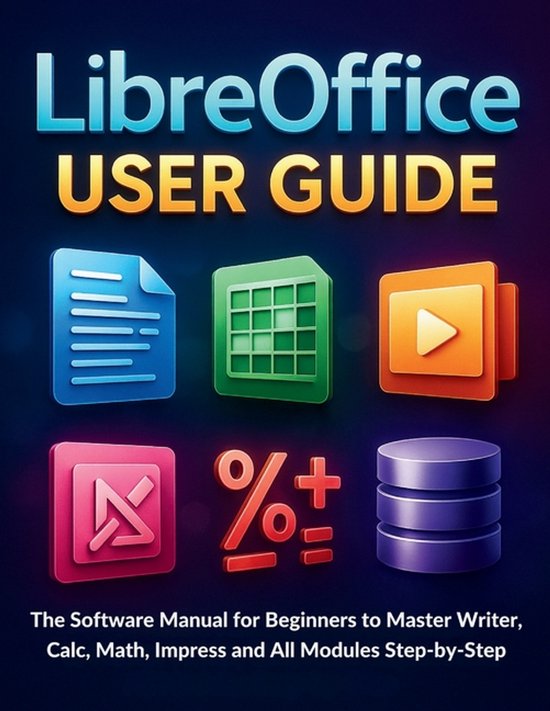 LibreOffice User Guide | 9798266475977 | Henry Poel | Boeken | bol