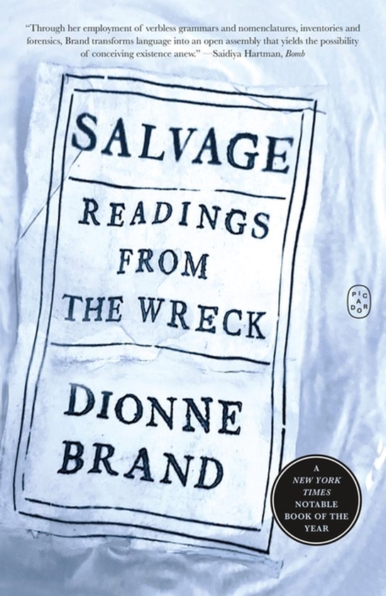 Boek 'Salvage Readings From The Wreck' van Dionne Brand, met 'A New York Times Notable Book of the Year' sticker.