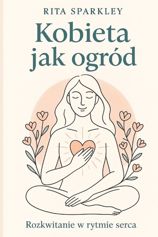 Kobieta jak ogród. - cover