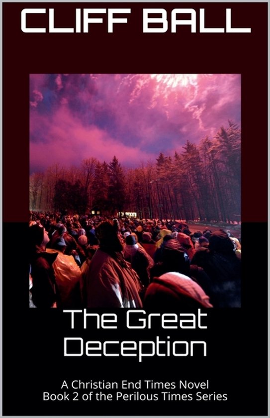 Perilous Times-The Great Deception - cover