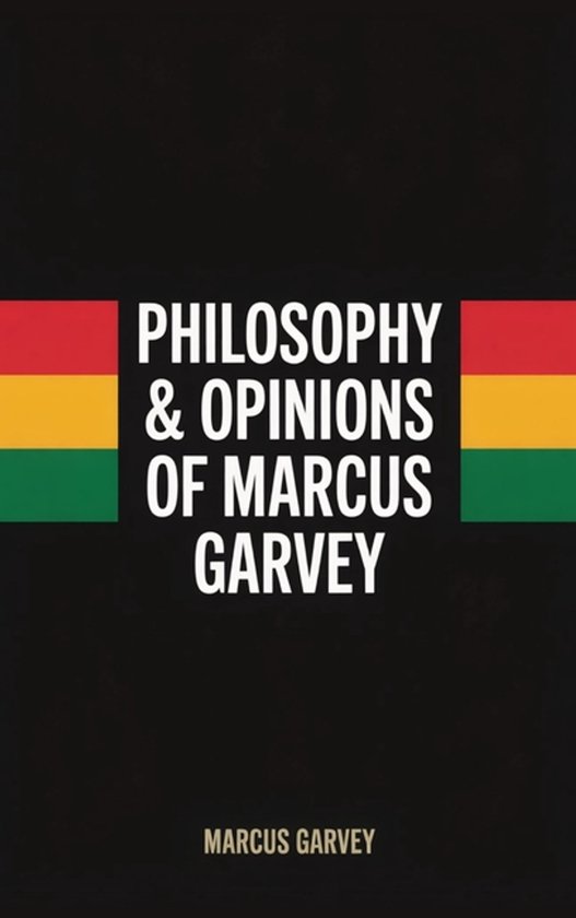Philosophy & Opinions Of Marcus Garvey - cover