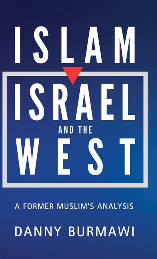 Islam, Israel and the West - cover