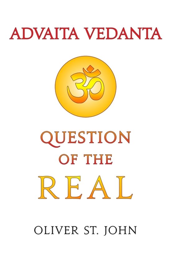 Advaita Vedanta-Question of the Real - cover