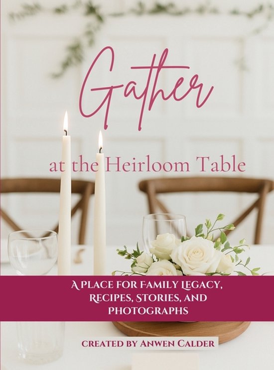 Gather at the Heirloom Table - cover