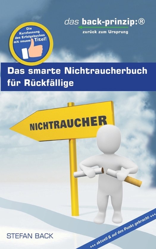Das smarte Nichtraucherbuch für Rückfällige - cover