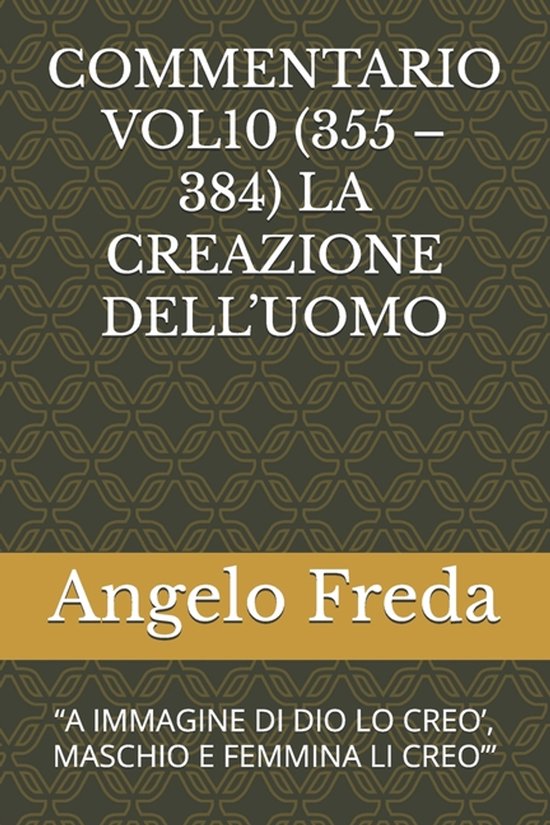 Commentario Vol10 (355 - 384) La Creazione Dell'uomo - cover