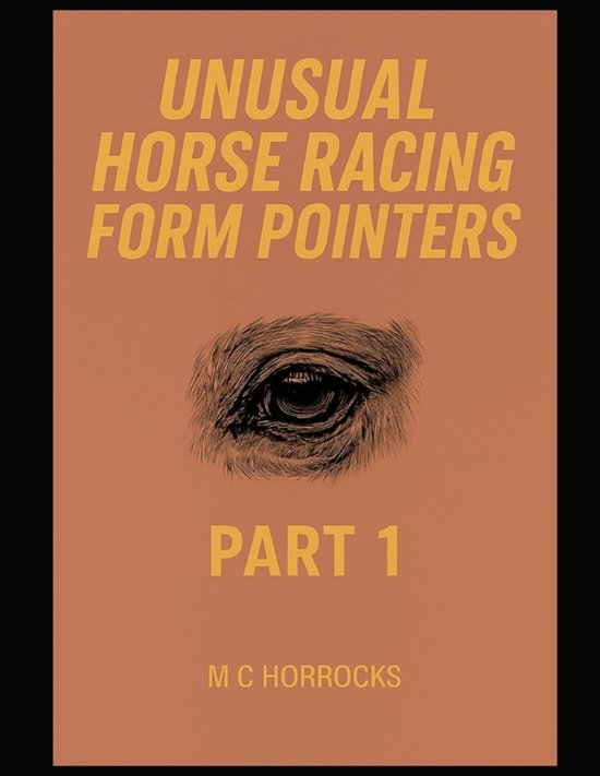 Unusual UK Horse Racing Form Pointers - cover