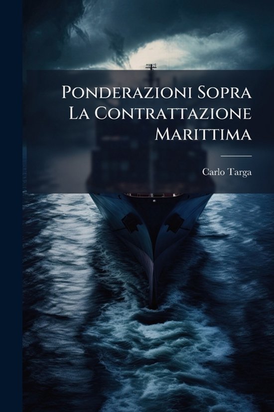 Ponderazioni Sopra La Contrattazione Marittima