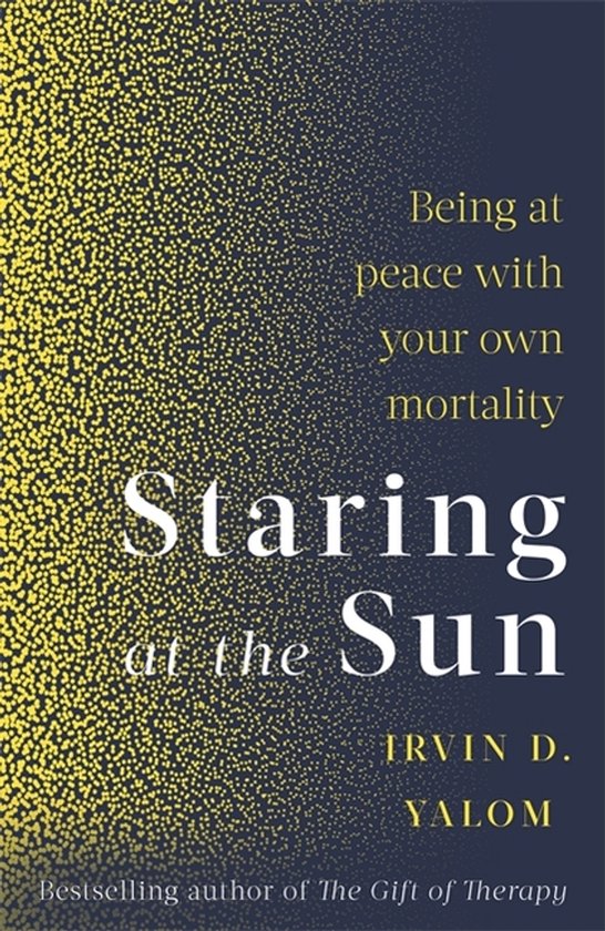 Staring At The Sun Being at peace with your own mortality - cover