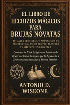 El Libro de Hechizos Mágicos para Brujas Novatas