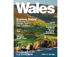 Omslag van Wales Road Trip Guide Book 2026