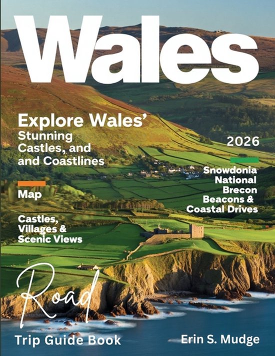 Wales Road Trip Guide Book 2026 - cover